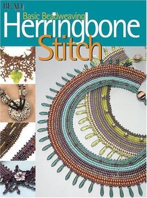 Basic Beadweaving : Herringbone Stitch by Kalmbach Publishing Co. Staff...