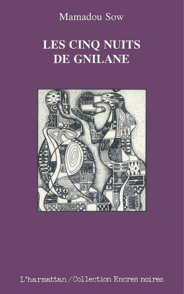 Mamadou Sow | Les Cinq Nuits De Gnilane | Taschenbuch | FranzöSisch (1992)-image