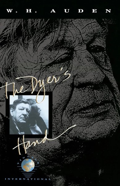 W. H. Auden | The Dyer's Hand | Taschenbuch | Englisch (1990)-image
