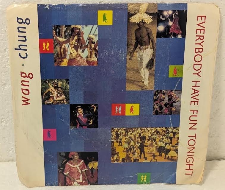 1986 WANG CHUNG 45rpm paper SLEEVE ONLY (NO VINYL) EVERYBODY HAVE FUN TONIGHT VG