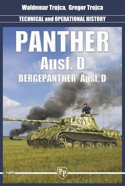 Panther Ausf.D and Bergepanther – Technical and Operational History