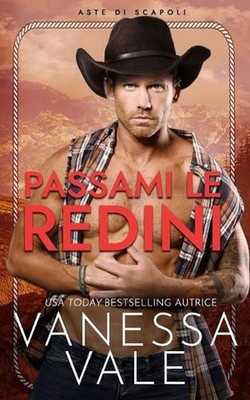 Passami le redini by Vanessa Vale (Spanish) Paperback Book