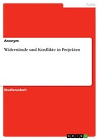 WiderstäNde Und Konflikte In Projekten | Taschenbuch | Deutsch (2018) | 16 S.