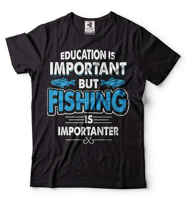 #ad #ad Funny Fishing Joke Tee Education Is Important But Fishing Is Importanter Tee $18.04