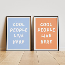 Cool People Live Here Coloured Posters, Trendy Wall Art, Retro Posters, Wall Art