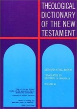 Theological Dictionary of the New Testame- hardcover, 0802822460, Gerhard Kittel