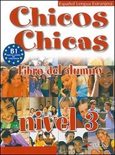 CHICOS CHICAS 3 - LIBRO DEL ALUMNO (METODOS - ADOLESCENTES By Maria Angeles