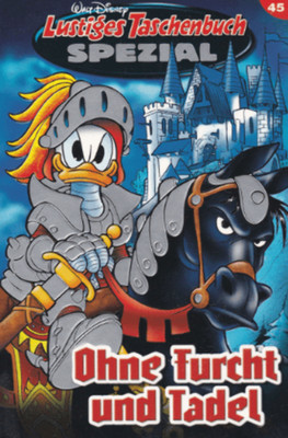 LTB Spezial 45 Ohne Furcht und Tadel Lustiges Taschenbuch | Disney Comic