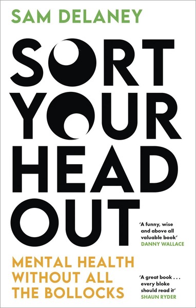Sam Delaney | Sort Your Head Out | Taschenbuch | Englisch (2024)-image