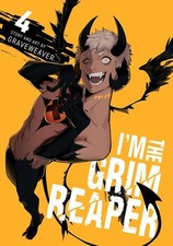 I'm the Grim Reaper, Vol. 4 Paperback by Graveweaver