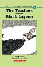The Teachers from the Black Lagoon (Scholastic Reader Collect - ACCEPTABLE