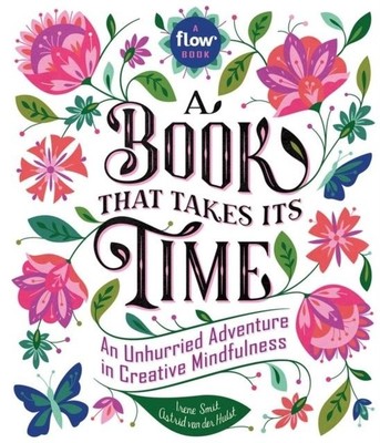 A Book That Takes Its Time ~ Irene Smit ~  9780761193777