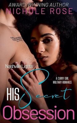 His Secret Obsession by Nichole Rose Paperback Book