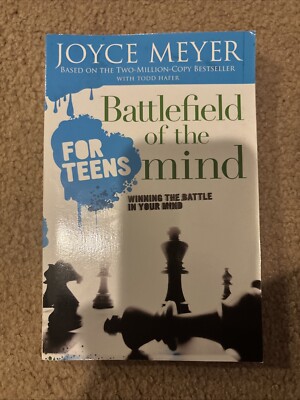 Battlefield of the Mind for Teens : Winning the Battle in Your Mind by ...
