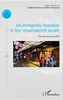 Les Entreprises Libanaises Et Leur Responsabilité Sociale Nadine Dubruc (U. A.)