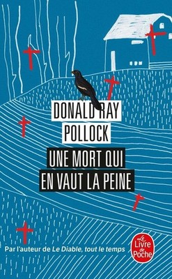 Ein Tod, der sich lohnt | Pollock Donald Ray Boudard Bruno | Sehr guter Zustand