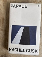 Product Image: Parade By Rachel Cusk signed Hardcover 