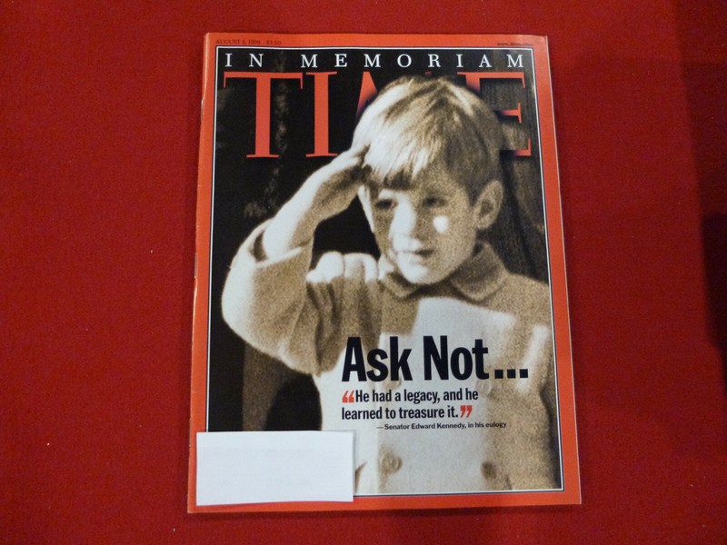 Time Magazine August 2, 1999 In Memoriam: Ask Not...