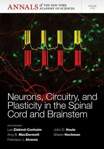 Annals of the New York Academy of Sciences Ser.: Neurons, Circuitry ...
