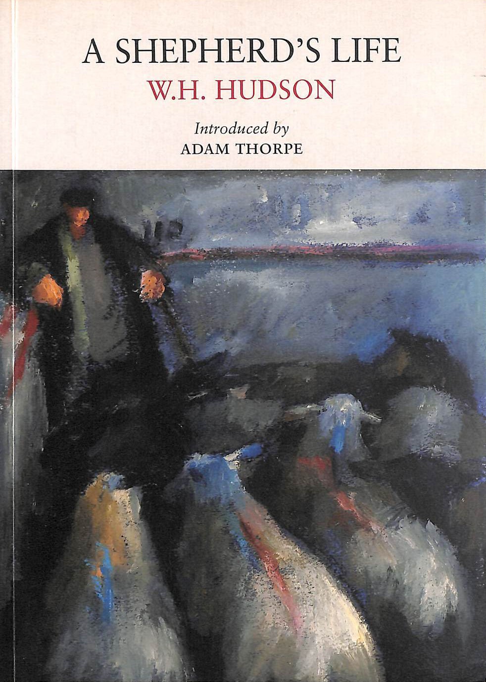 A Shepherd's Life by W.H. Hudson