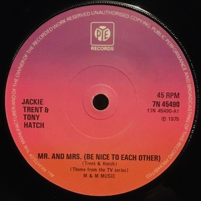 Jackie Trent & Tony Hatch - Mr. And Mrs. (Be Nice To Each Other), 7'', (Vinyl)