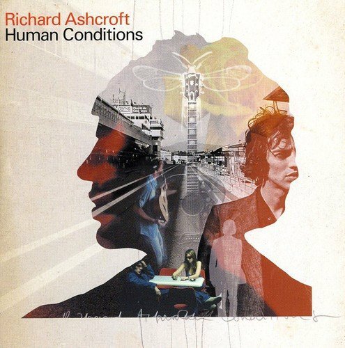 Richard Ashcroft / Human Conditions *NEW CD*