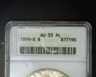 1899 S Morgan Silver Dollar Graded ANACS AU 55 PL
