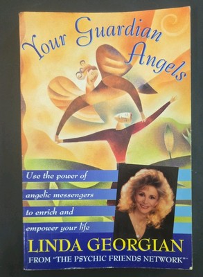 Your Guardian Angels by Linda Georgian   Angelic Guidance, Spiritual Book PB