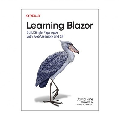 Learning Blazor: Build Single-Page Apps with Webassembly and C#