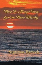 There Is Always Room for One More Blessing by Septimus Barrock Paperback Book