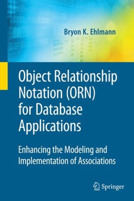 Ehlmann - Object Relationship Notation ORN for Database Applications - X555z