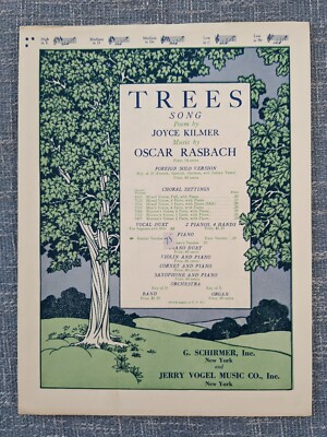 Trees by Joyce Kilmer, Oscar Rasbach. Piano Recital