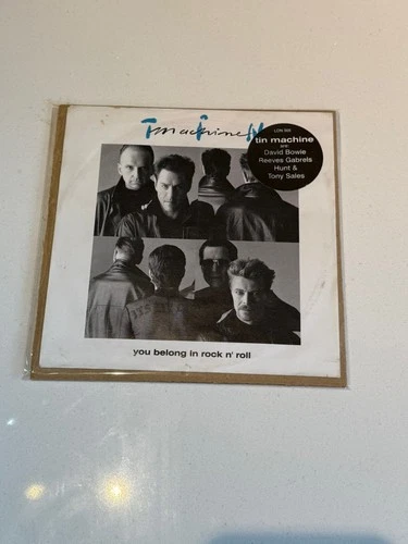 David Bowie & TIN MACHINE YOU BELONG IN ROCK N ROLL  VINYL 1991 7” EX