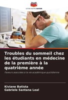 Kiviane Batista (U. A.) | Troubles Du Sommeil Chez Les éTudiants En MéDecine...