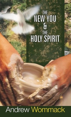 Andrew Wommack | The New You & the Holy Spirit | Buch | Englisch (2019)