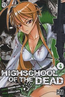 Highschool of the dead. Vol. 4  von Daisuke Sato | Buch | Zustand gut