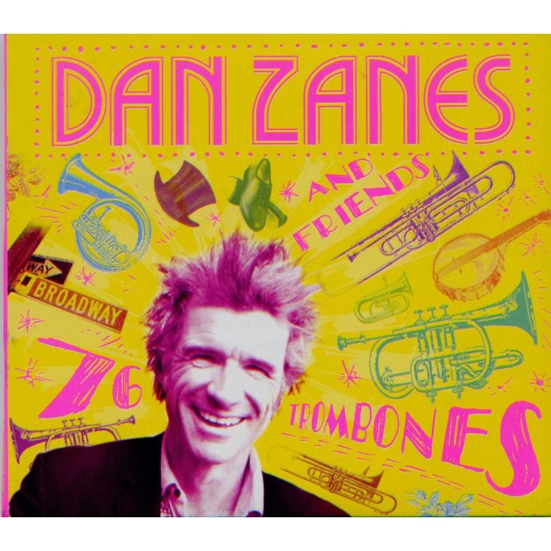 Dan Zanes and Friends 76 Trombones CD FFR014 NEW