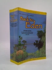 Back to Eden: The Classic Guide to Herbal Medicine, Natural Foods, and Home...