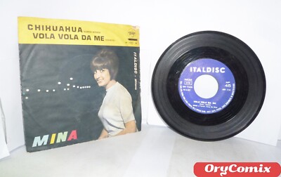 MINA - CHIHUAHUA / VOLA VOLA DA ME - 7'' Vinyl 45 U/min Einzelstück Gut