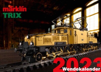 Märklin-/Trix- Wandkalender 2023, Nr. 12546, Wendekalender 2023, NEU und OVP