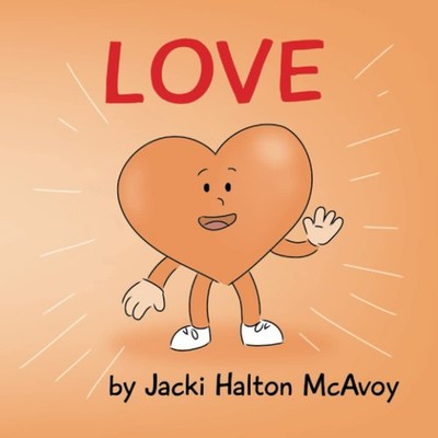 Love (I Am My Feelings)