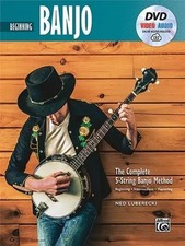 The Complete 5-String Banjo Method: Beginning Banjo, m. 1 Buch, m. 1 Beilage