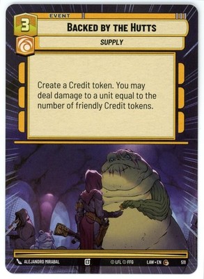 Backed by the Hutts (Hyperspace) 511 - A Lawless Time LAW - SWU - NM/M