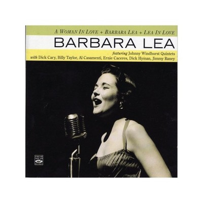 Barbara Lea - A Woman In Love / Barbara Lea / Lea in Love (2 CD)