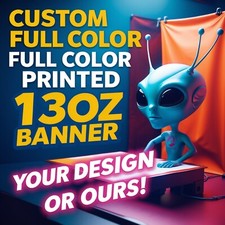 USA MADE - Full Color Printed Banner High Quality Vinyl w/ Grommets