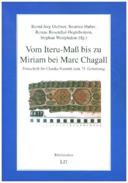Thumbnail - Vom Iteru-maß Bis Zu Miriam Bei Marc Chagall Bernd Diebner
