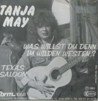 7'' 1983 RARE IN MINT- ! TANJA MAY : Was willst Du denn im Wilden Westen ?