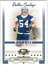2006 DONRUSS THREADS BOBBY CARPENTER ROOKIE CARD SP 258/999 DALLAS COWBOYS