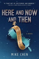 Mike Chen | Here And Now And Then (First Time Trade) | Taschenbuch | Englisch