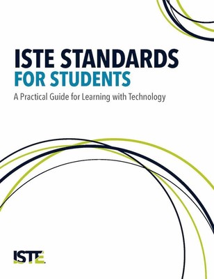 ISTE Standards for Students: A Practical Guide for Learning with Technology ...